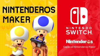 Nintenderos Maker: ¡Especial presentación de Nintendo Switch!