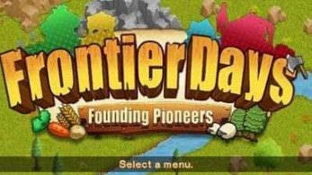 Circle Entertainment localizará ‘Frontier Days: Founding Pioneers’ en el primer trimestre del año