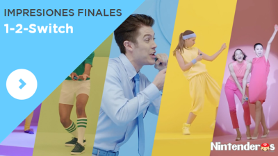 [Impresiones finales] ‘1-2-Switch’