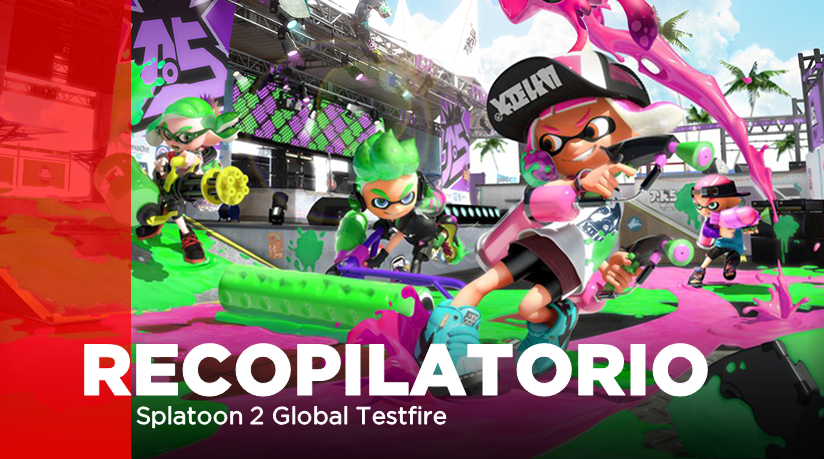 [Act.] Todo lo que necesitas saber para la Splatoon 2 Global Testfire. ¡Síguelo aquí en directo!