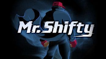 El parche de Mr. Shifty ya está disponible en Nintendo Switch
