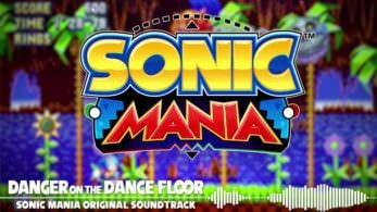 Primera hora de Sonic Mania corriendo en Switch