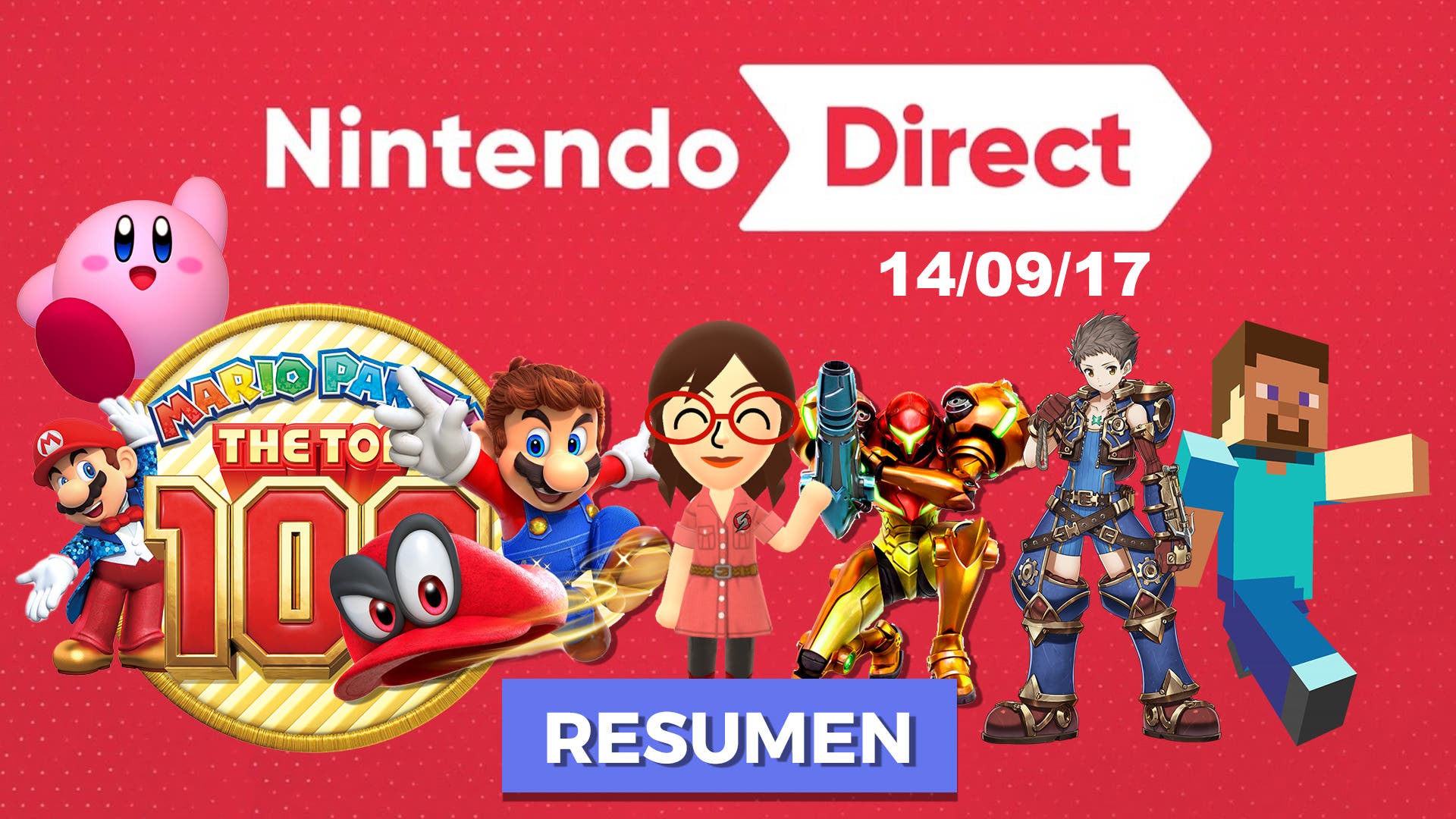 [Nintendo Direct 14/09/17] Video-Resumen de todas las novedades