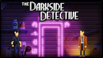 The Darkside Detective para Nintendo Switch podría recibir una versión física el próximo año