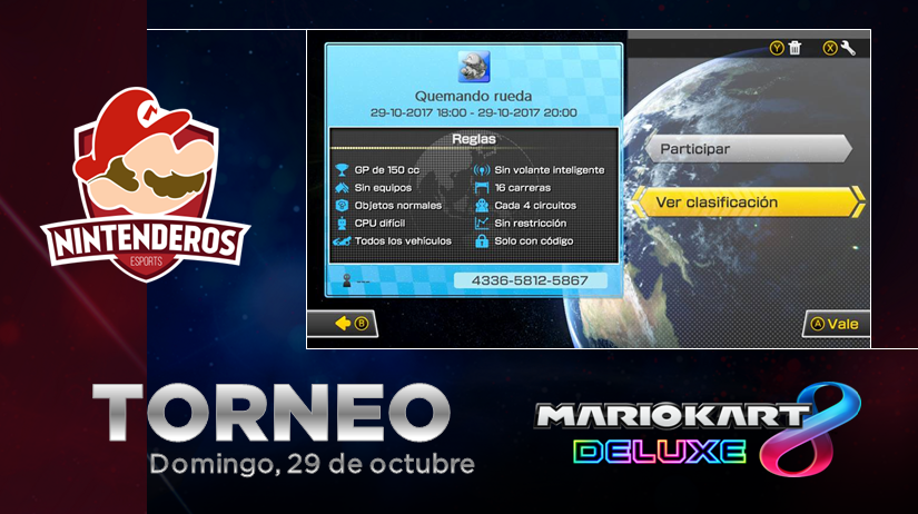 Torneo Mario Kart 8 Deluxe | Quemando rueda