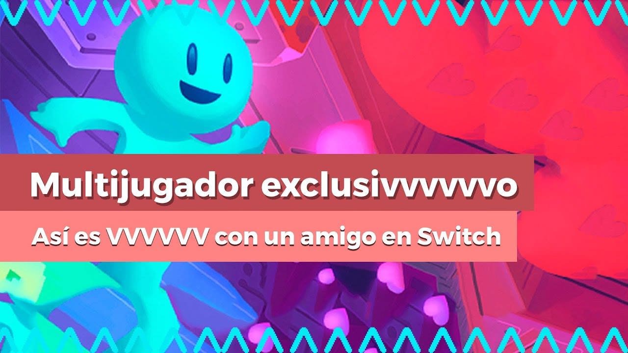 [Vídeo] Os enseñamos el exclusivo modo multijugador de VVVVVV en Nintendo Switch