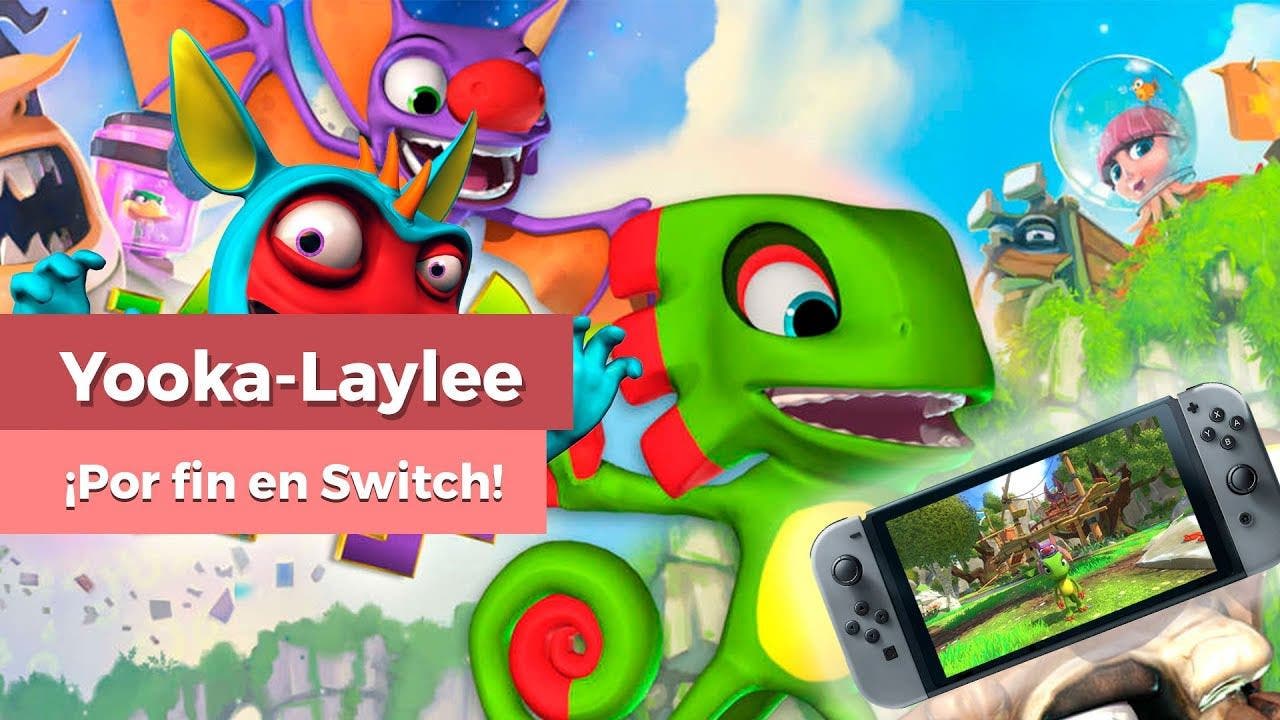 [Vídeo] Así es Yooka-Laylee para Nintendo Switch