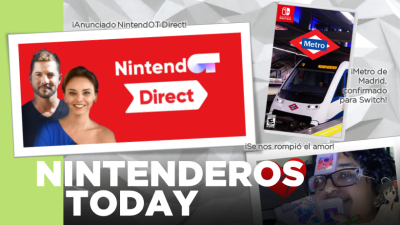 Nintenderos Today #22: NintendOT Direct, Dragon Ball FighterZ, Mundiales y descontroles