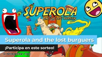 ¡Sorteamos 4 copias de Superola and the Lost Burgers para Nintendo Switch en YouTube!