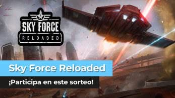 ¡Sorteamos un código de descarga de Sky Force Reloaded para Nintendo Switch en YouTube!