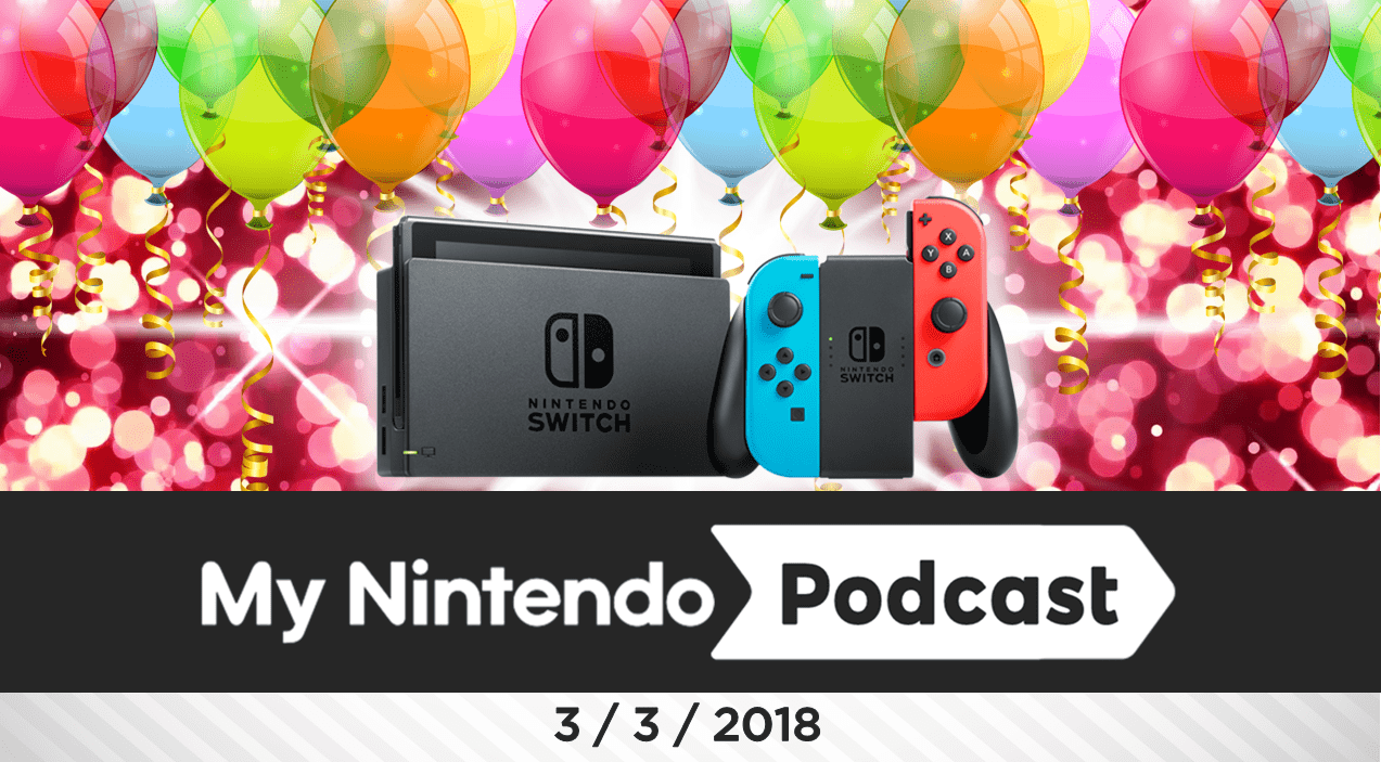 My Nintendo Podcast 2×10: Especial primer aniversario de Nintendo Switch