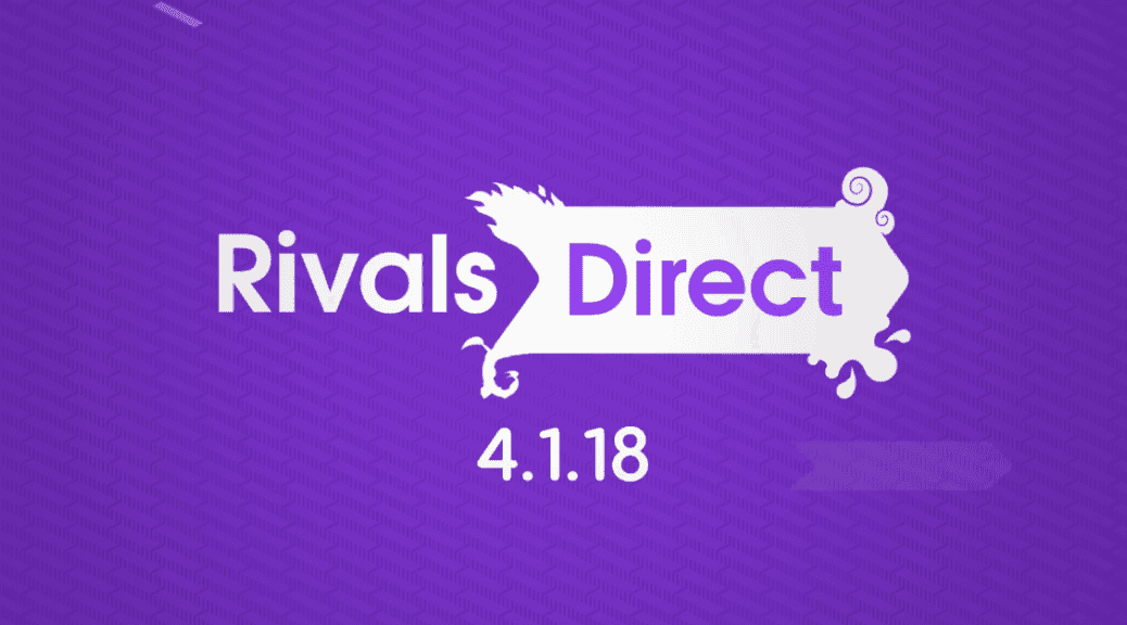 Anunciado un “Rivals Direct” para este 1 de abril