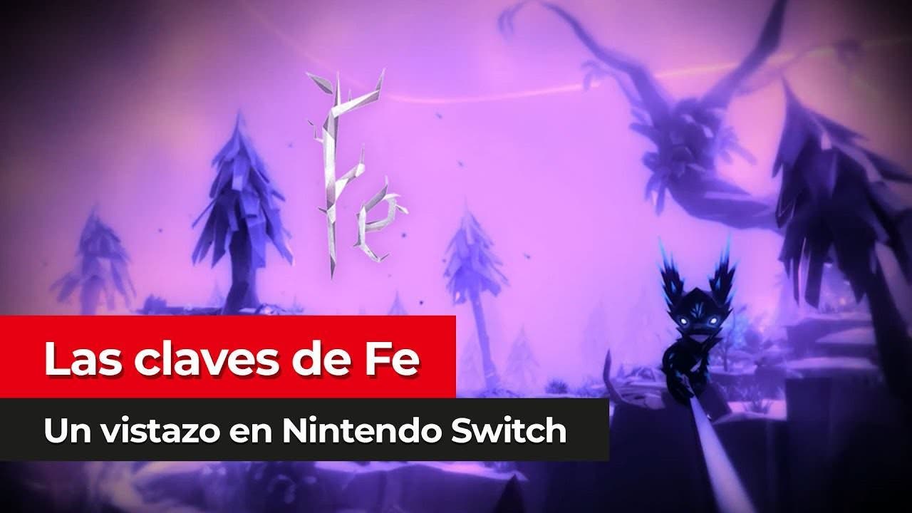 [Vídeo] Las claves de Fe para Nintendo Switch
