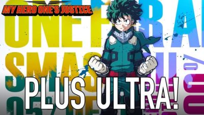 Así luce el primer tráiler en español de My Hero One’s Justice
