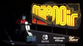 [Act.] Milanoir llegará a la eShop de Nintendo Switch el 31 de mayo