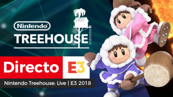 [Act.] Sigue aquí el Nintendo Treehouse: Live | E3 2018