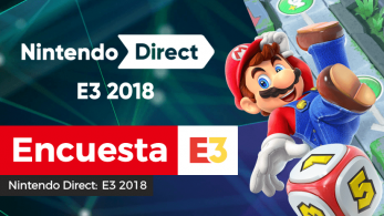 [Encuesta] ¿Qué te ha parecido el Nintendo Direct: E3 2018?