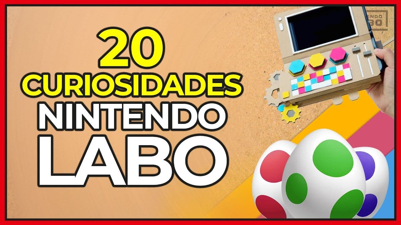 [Vídeo] 20 curiosidades de Nintendo Labo