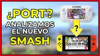 [Vídeo] ¿Es Super Smash Bros. Ultimate un port de Wii U?