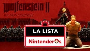 [Vídeo] LA LISTA: Wolfenstein II: The New Colossus