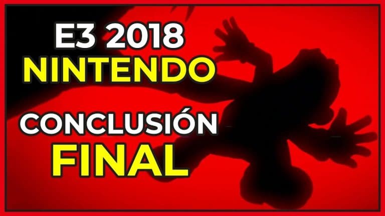 [Vídeo] Conclusión final de Nintendo en el E3 2018: ¿Éxito o fracaso?