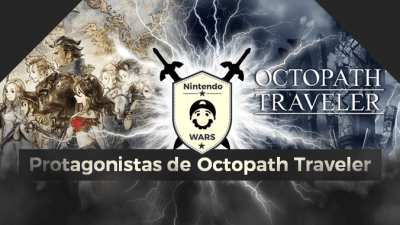¡Arranca Nintendo Wars: Protagonistas de Octopath Traveler!