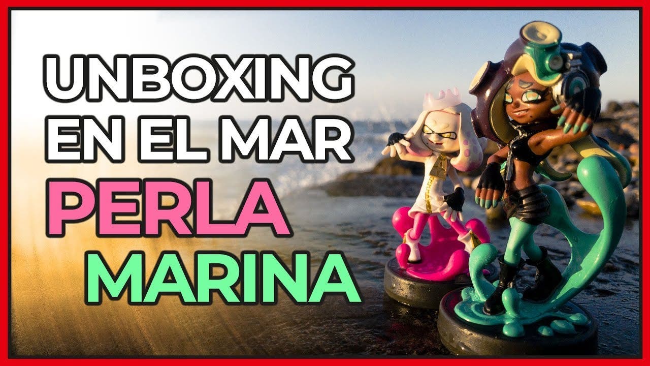 [Vídeo] Unboxing en el mar de los amiibos de Perla & Marina de Splatoon 2