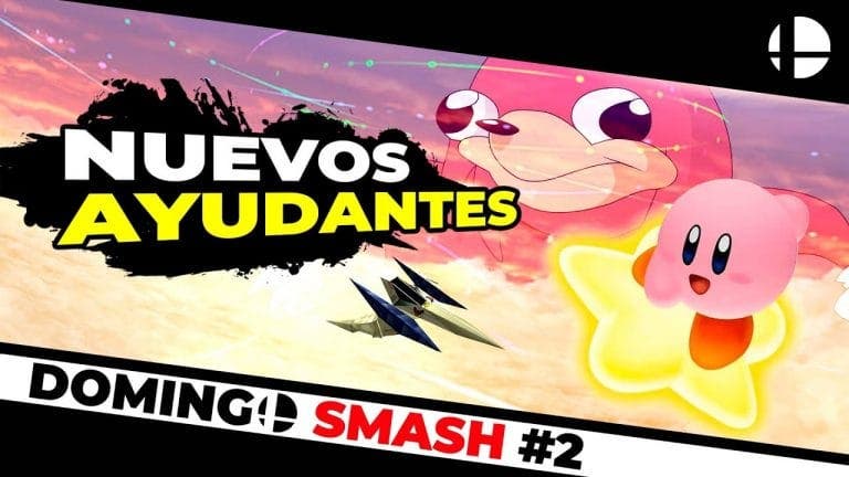 [Vídeo] Domingo Smash #2: Nuevos ayudantes, música y personajes veteranos en Super Smash Bros. Ultimate