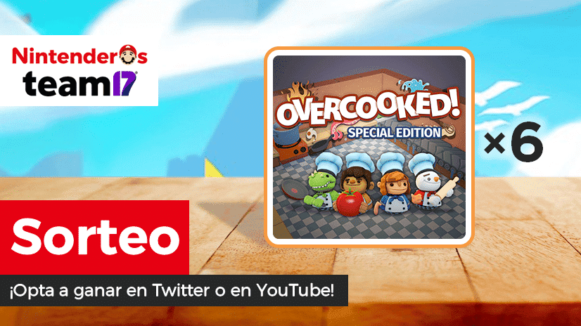 [Act.] ¡Sorteamos 6 copias digitales de Overcooked! Special Edition para Nintendo Switch en Twitter y YouTube!