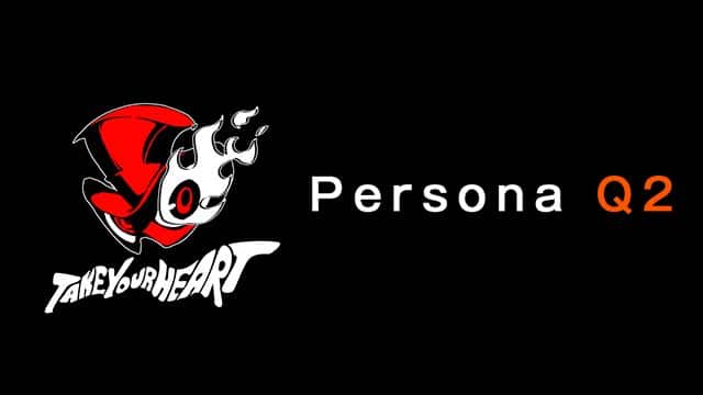 Atlus anunciará más información de Persona Q2 el 4 de agosto