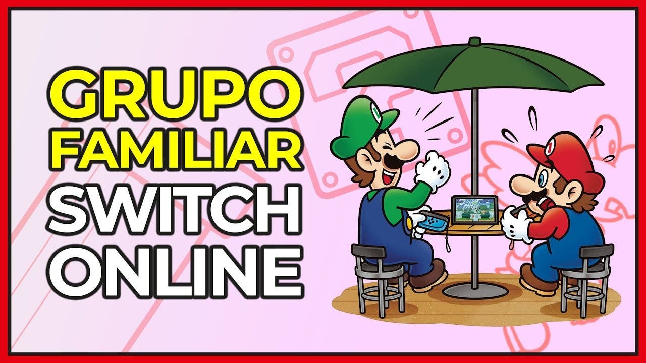 [Vídeo] Así se crea un grupo familiar en Nintendo Switch Online