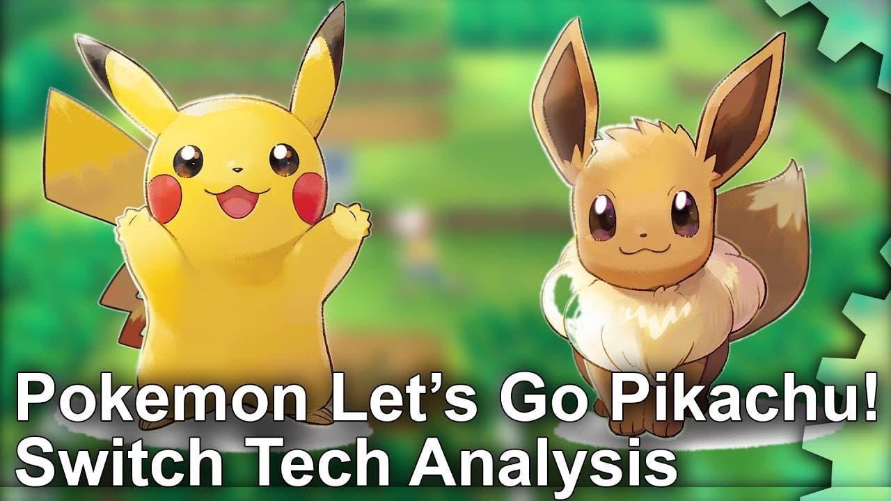 Digital Foundry somete a test Pokémon: Let’s Go, Pikachu! / Eevee!