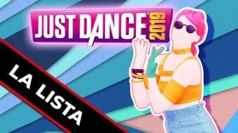 [Vídeo] LA LISTA: Just Dance 2019