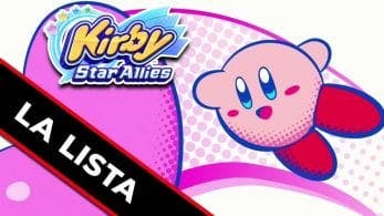 [Vídeo] LA LISTA: Kirby Star Allies