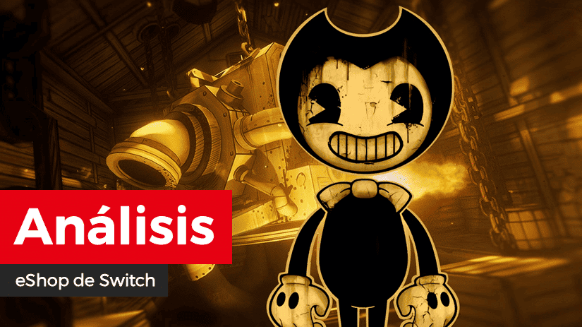 [Análisis] Bendy and the Ink Machine