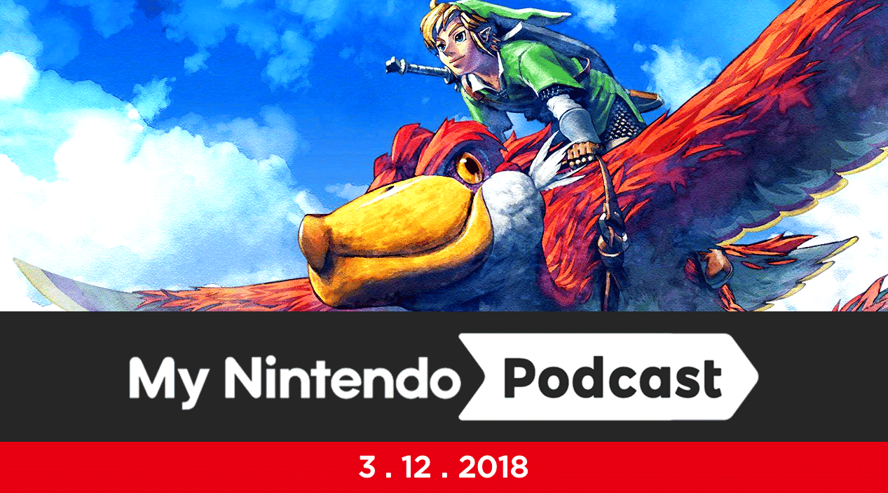 My Nintendo Podcast 3×04: Posible Zelda: Skyward Sword HD, impaciente espera de Super Smash Bros. Ultimate y mucho más