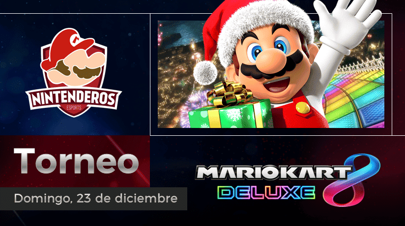 Torneo Mario Kart 8 Deluxe | Especial Navidad