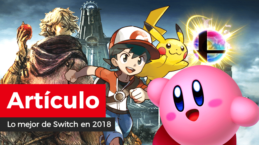 [Artículo] Los 5 juegos favoritos de Switch de 2018 para nuestros redactores