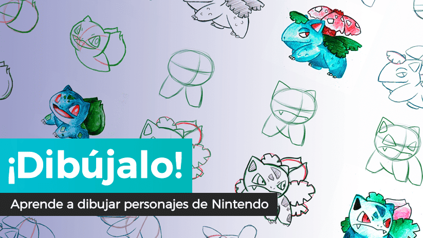 ¡Dibújalo! #1: Bulbasaur, Ivysaur y Venusaur