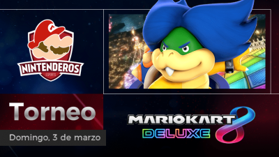 Torneo Mario Kart 8 Deluxe | Coches con estilo