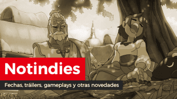 Novedades indies: Eastasiasoft, Indivisible, Dusty Raging Fist, Not Not: A Brain Buster, Project Downfall y Unit 4