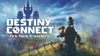 [Act.] Ya está disponible la demo de Destiny Connect: Tick-Tock Travelers en la eShop japonesa de Nintendo Switch