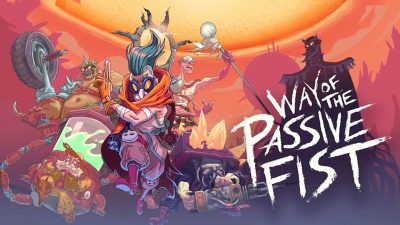 Way of the Passive Fist llegará a Nintendo Switch: disponible el 11 de abril