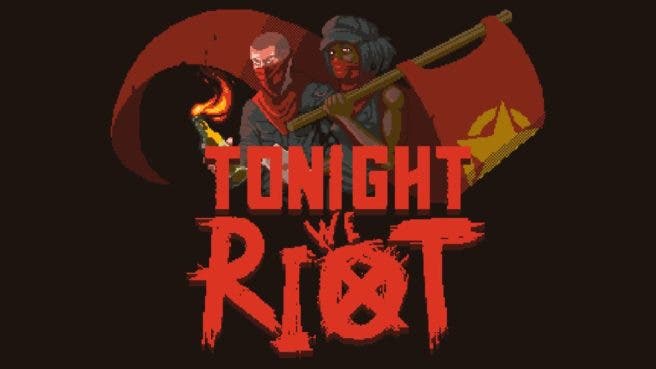 Tonight We Riot anunciado para Nintendo Switch