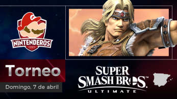 Torneo Super Smash Bros. Ultimate | A por la octava – España