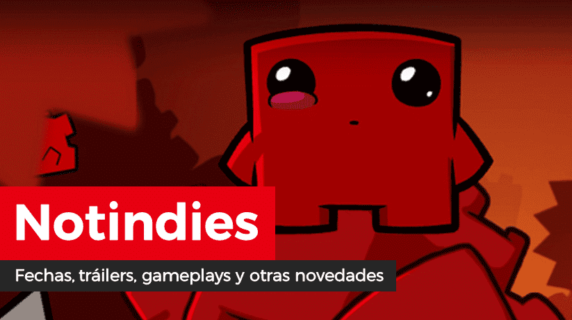 Novedades indies: SlabWell, Gabbuchi, Ganbare! Super Strikers, Super Meat Boy Forever, The Battle Cats, Tangledeep, Unepic, Venture Kid, La-Mulana 2, My Time at Portia, Cyber Shadow, Mechstermination Force, Pitfall Planet y más