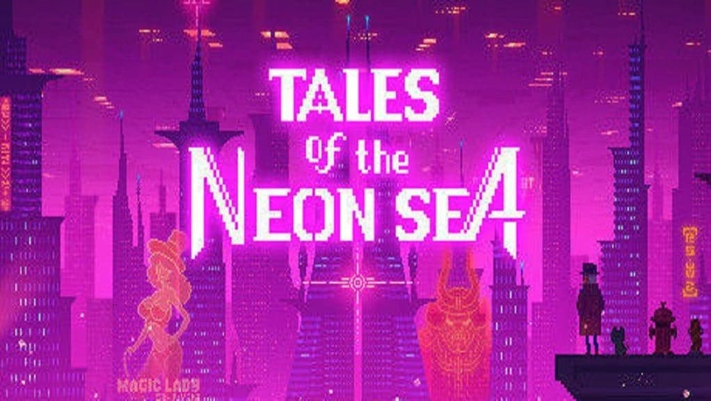 Tales of the Neon Sea llegará a Nintendo Switch