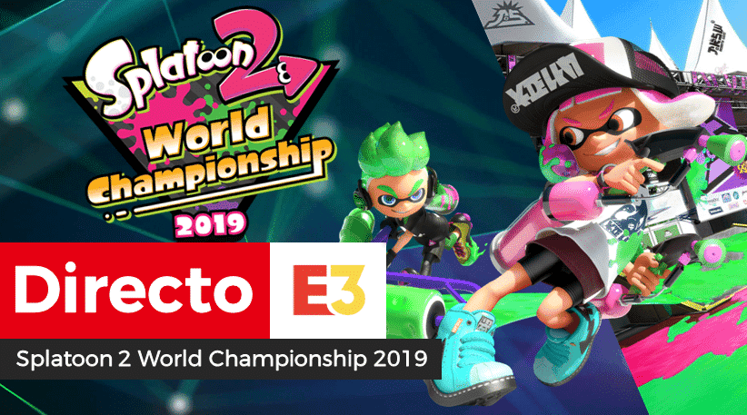 [Act.] Sigue aquí el Splatoon 2 World Championship 2019 del E3 2019