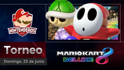Torneo Mario Kart 8 Deluxe | Arrancando asfalto