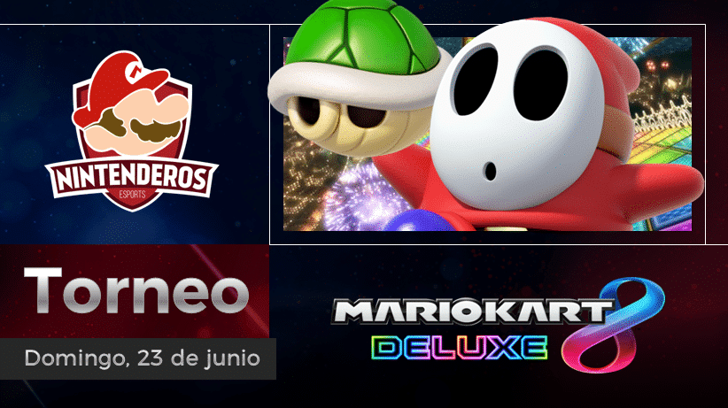 Torneo Mario Kart 8 Deluxe | Arrancando asfalto